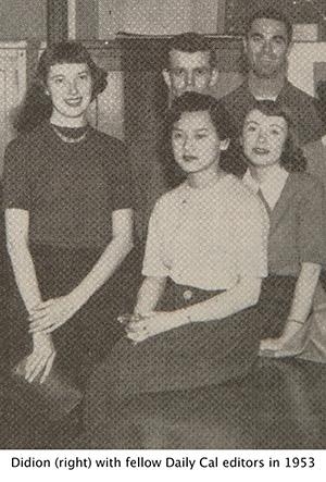 Joan Didion with fellow Daily Cal editors in 1953
